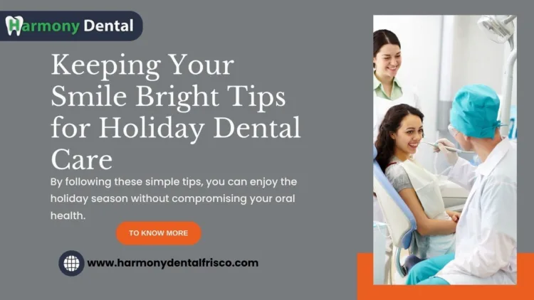 Holiday Dental Care